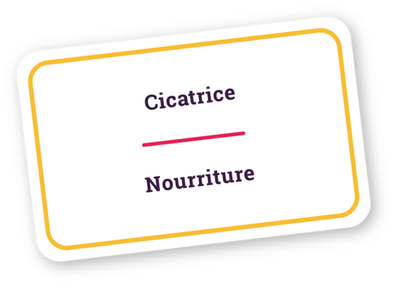 Carte thème Cicatrice / Nourriture